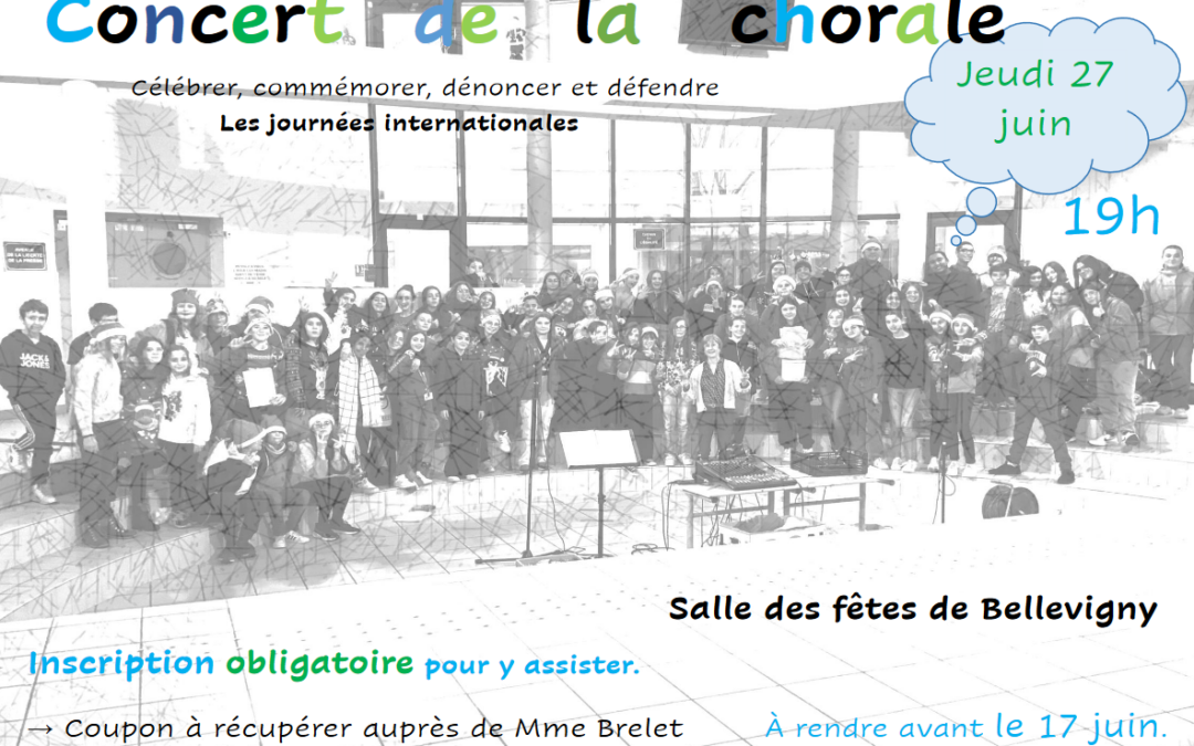 27 Juin : La Chorale en concert ! Réservez vos places !